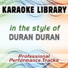 Save A Prayer (Instrumental Only) [In the Style of Duran Duran] - Karaoke Library