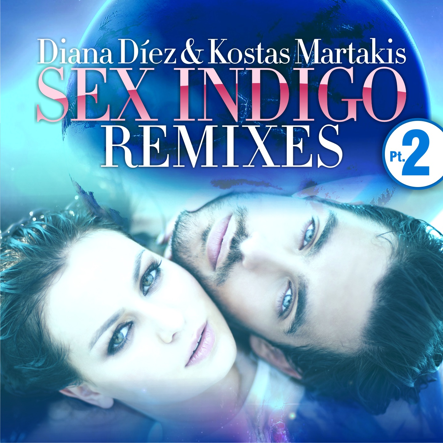 Sex Indigo (Remixes, Part 2) by Diana Diez & Kostas Martakis album cover