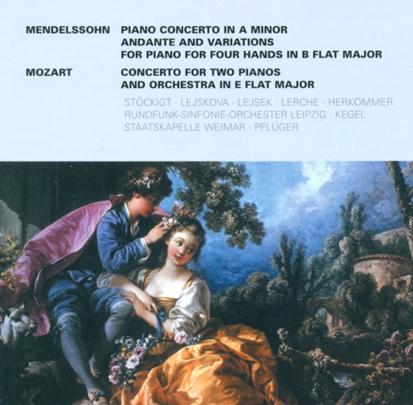 Bartholdy: Piano Concerto In a Minor / Variations, Op. 83a /Wolfgang Amadeus Mozart.: Concerto for 2 Pianos, K. 365 (Stockigt, Lejsek, Lejskova)