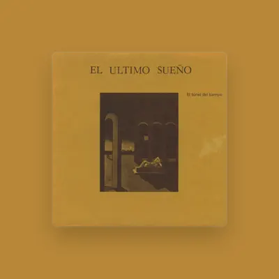 Listen to El Ultimo Sueño, watch music videos, read bio, see tour dates & more!