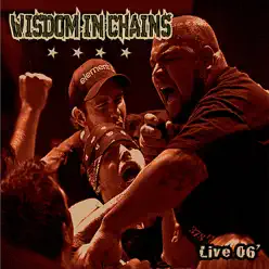 Live 06' (Live,Collection) - Wisdom in Chains