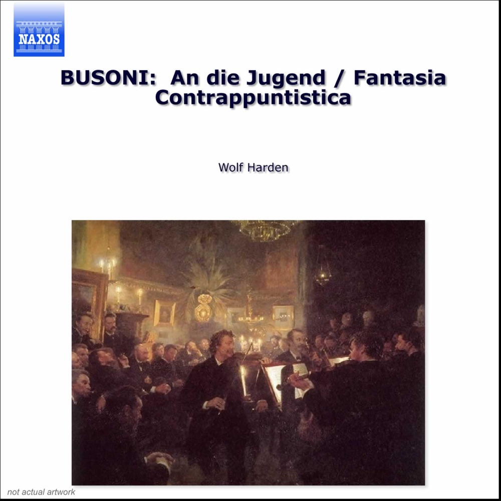 Обложка альбома «Busoni: Piano Music, Vol. 1» — Wolf Harden