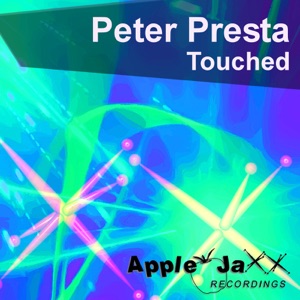 Touched (Peter Presta BIG Blue Room Mix) - Single