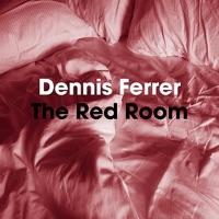 The Red Room - Dennis Ferrer