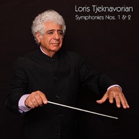 Symphonies Nos. 1 & 2 - Loris Tjeknavorian