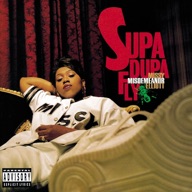 Supa Dupa Fly — Missy Elliott
