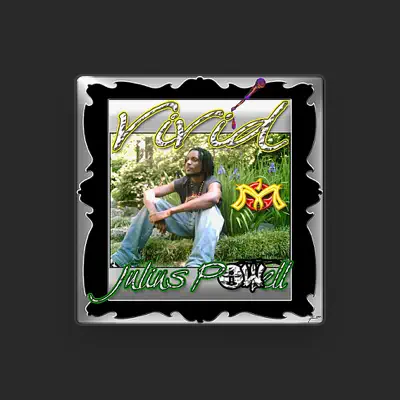 Listen to Julius Powell, watch music videos, read bio, see tour dates & more!