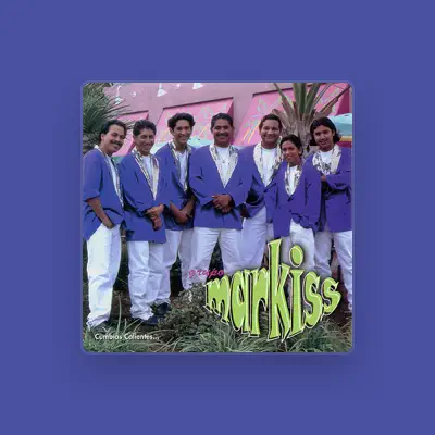 Listen to Groupo Markiss, watch music videos, read bio, see tour dates & more!