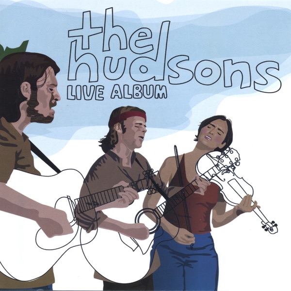 Обложка альбома «Live Album» — The Hudsons
