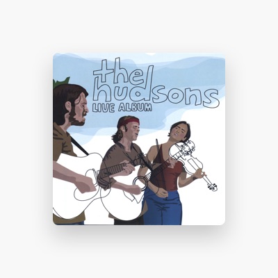 Escucha a The Hudsons, mira vídeos musicales, lee la biografía, consulta fechas de giras y mucho más.