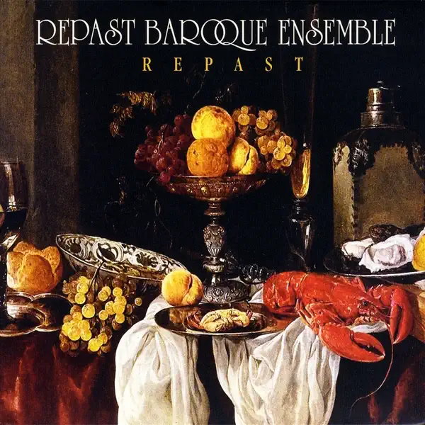 ‎Repast by Repast Baroque Ensemble - Apple Music Classical