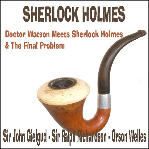Doctor Watson Meets Sherlock Holmes & The Final Problem cover