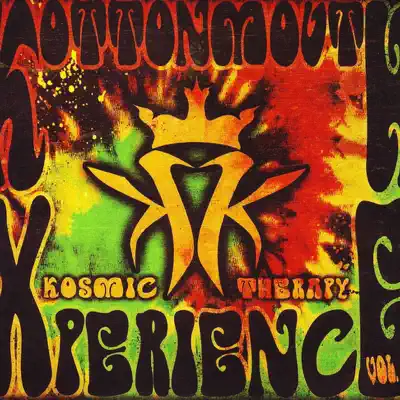 The Kottonmouth Xperience, Vol. 2 - Kottonmouth Kings