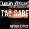 Taô Sabe (feat. Nelson Freitas) - Leroy Styles lyrics