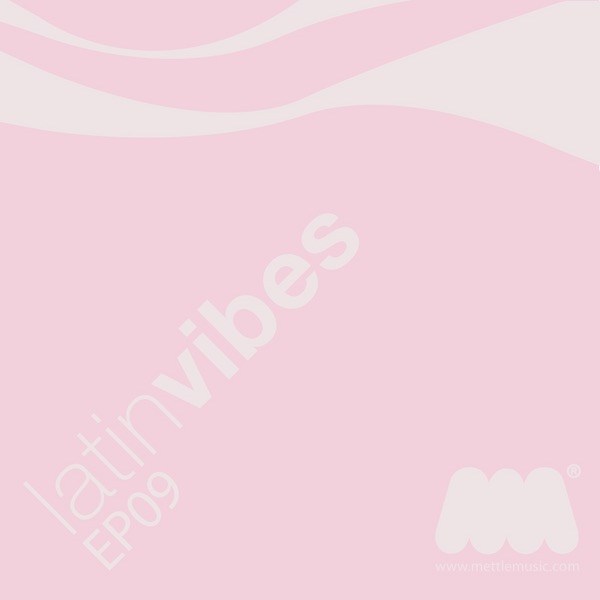 Latin Vibes EP09