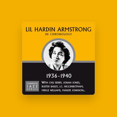 Listen to Lil Hardin Armstrong, watch music videos, read bio, see tour dates & more!