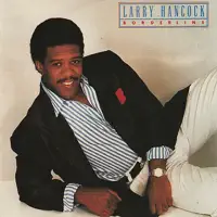 Celebrate Love — Larry Hancock