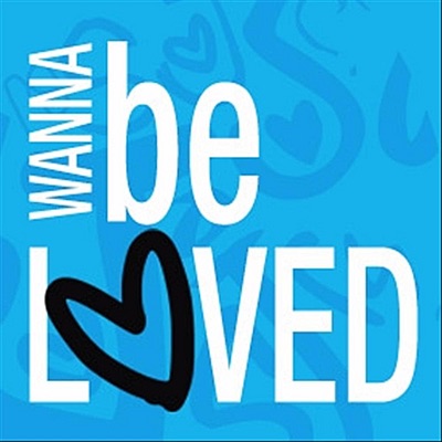Wanna Be Loved - Single
