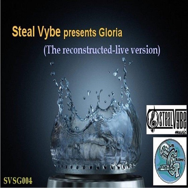 Gloria (The Reconstructed - Live Version) - EP