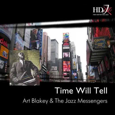 Time Will Tell - Art Blakey