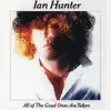 Ian Hunter - All of the Good Ones Are Taken (Slow Version)