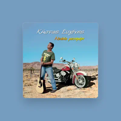 Listen to Kostas Evgenis, watch music videos, read bio, see tour dates & more!