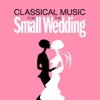 Classical Music for the Small Wedding