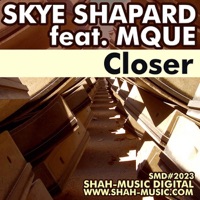 Skye Shapard - Closer (Chillout Mix) [feat. Mque]