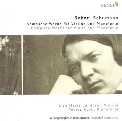 Schumann: Complete Works for Violin and Piano