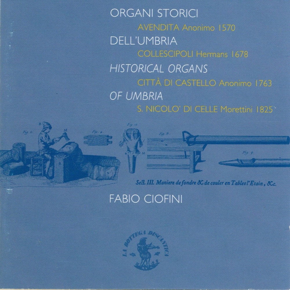 Обложка альбома «Historical Organs of Umbria (Italy)» — Fabio Ciofini