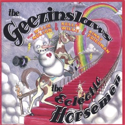 The Geezinslaws - Put Another Log On the Fire