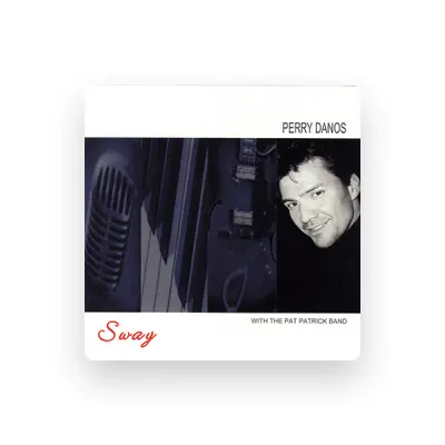 Listen to Perry Danos, watch music videos, read bio, see tour dates & more!