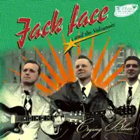 Guitar Man — Jack Face and The Volcanoes