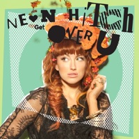 Get Over U - EP - Neon Hitch