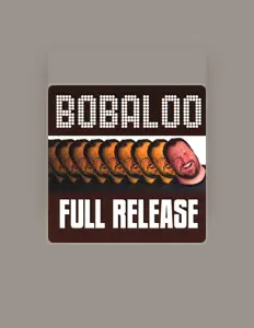 Listen to Bobaloo, watch music videos, read bio, see tour dates & more!