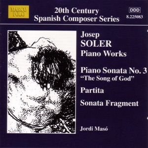 Josep Soler: Piano Sonata No. 3, Partita