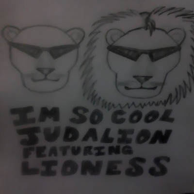 Im So Cool (feat. Lioness) - Single