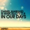 In Our Days (Andrea Bertolini Remix) - Daniel Marques & Marcello V.O.R. lyrics