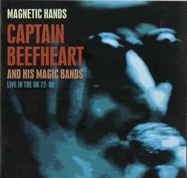 Magnetic Hands - Live In the UK 72-80 cover
