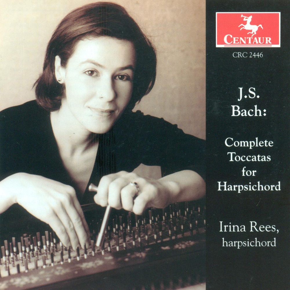 Обложка альбома «Bach, J.S.: Toccatas (Complete)» — Irina Rees