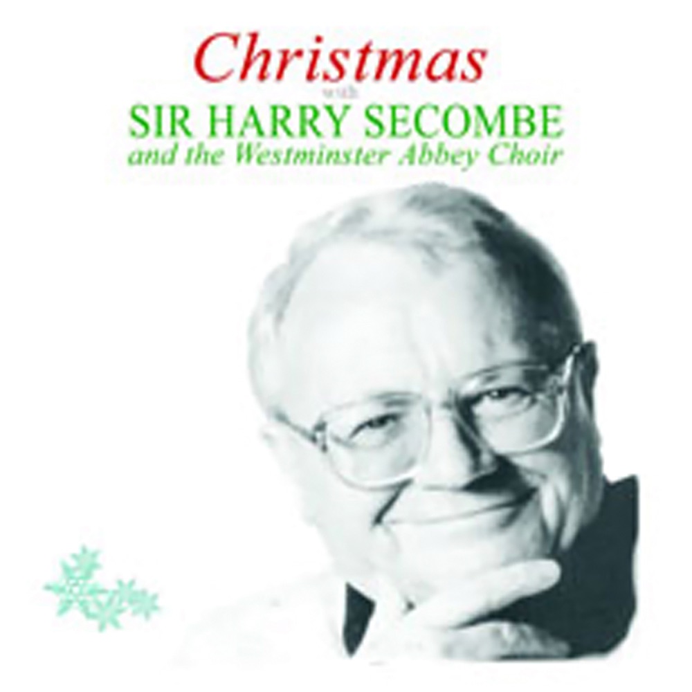 Обложка альбома «Christmas With Sir Harry Sicombe (feat. Sir Harry Secombe)» — Westminster Abbey Choir