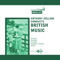 Collins Conducts British Music - Anthony Collins