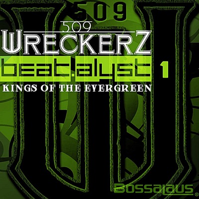 Beatalyst 1 - Kings of the Evergreen