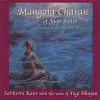 Chakara Chahin: Mangala Charan of Jaap Sahib for Intuitive Proje — SatKirin Kaur Khalsa