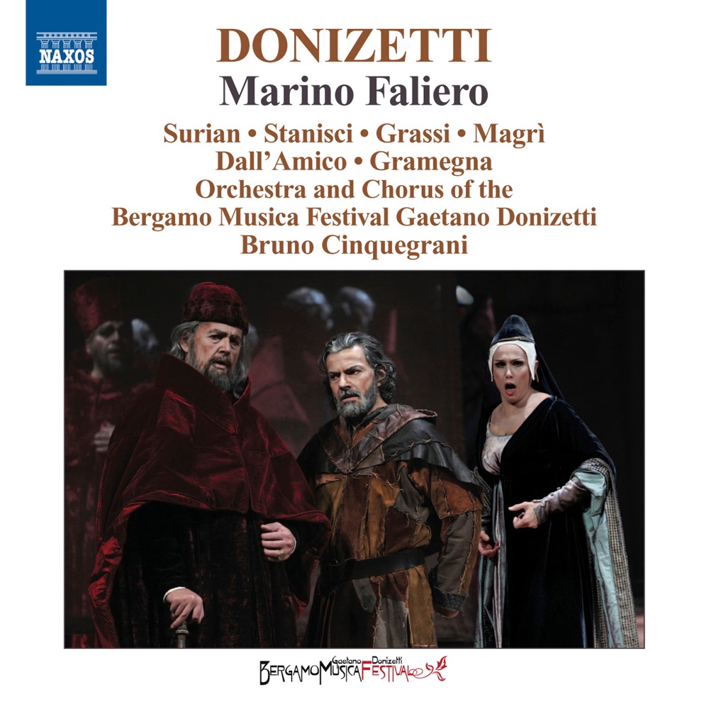 Обложка альбома «Donizetti: Marino Faliero (1835 Version)» — Giorgio Surian, Luca Grassi, Leonardo Gramegna, Luca Dall'Amico, Bergamo Musica Festival Chorus, Bergamo Musica Festival Orchestra, Giuseppe Di Paola, Livio Scarpellini, Rachele Stanisci, Ivan Magri, Bruno Cinquegrani, Domenico Menini, Paola Spissu, Aleksandar Stefanovski, Enrico Marchesini, Elvis Fanton & Moya Gonzalo Ezequiel