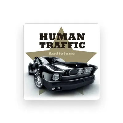 Listen to Human Traffic, watch music videos, read bio, see tour dates & more!