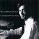 Music of Thomas Wilson 6 Liturgical Choral Music