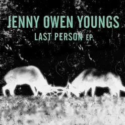 Last Person - EP - Jenny Owen Youngs