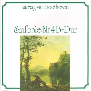 Beethoven: Symphonie Nr. 4 B-Dur