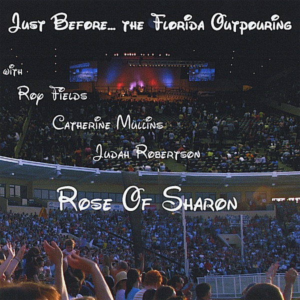 Rose of Sharon/ Florida Outpouring artwork